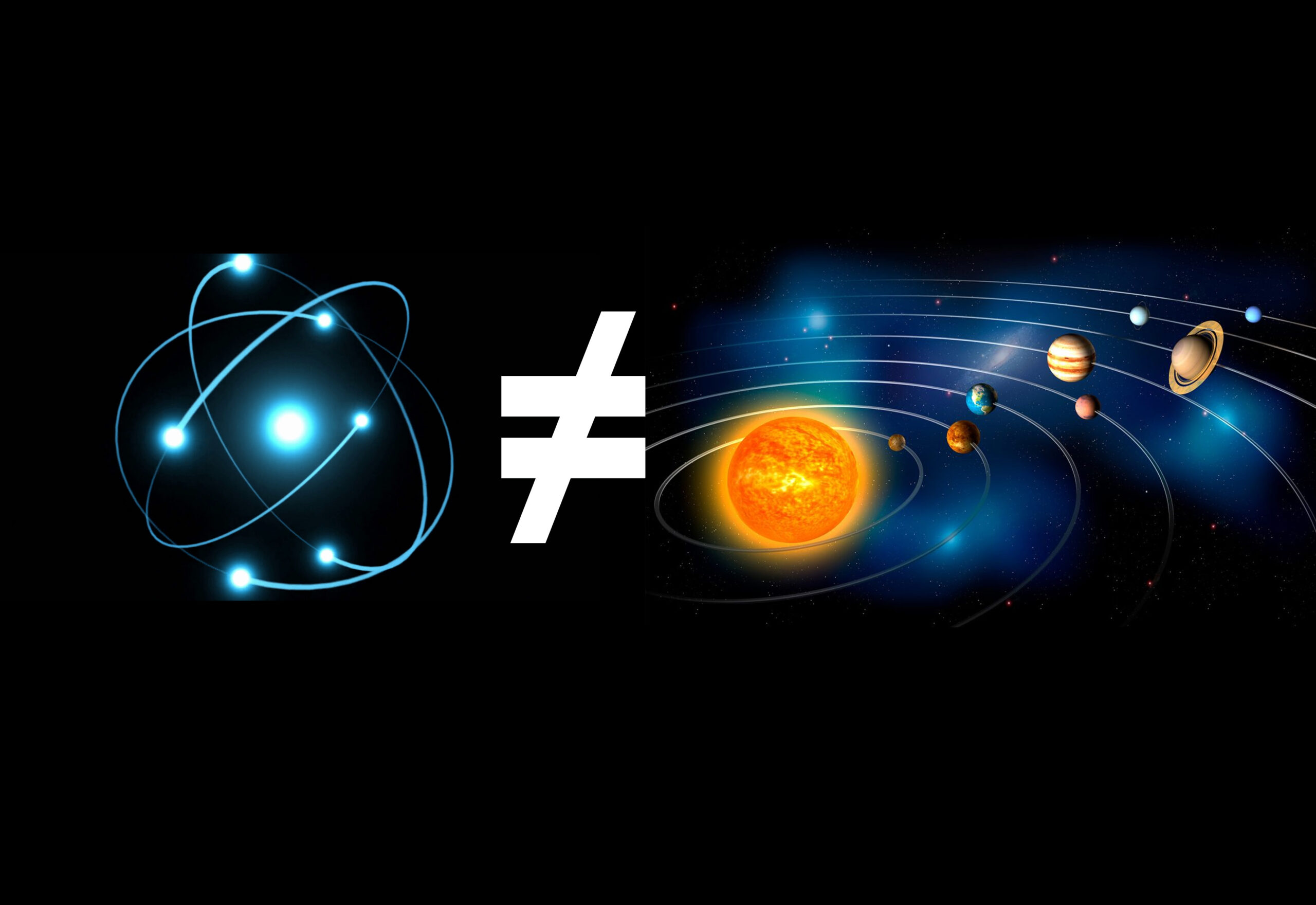 The atom is not a miniature solar system
