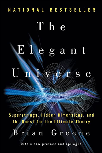 The elegant universe - Brian Greene